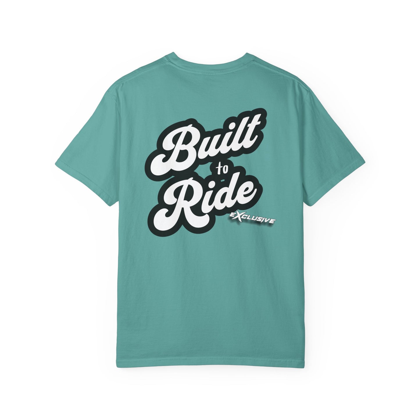 Built to ride Exclusive Tee