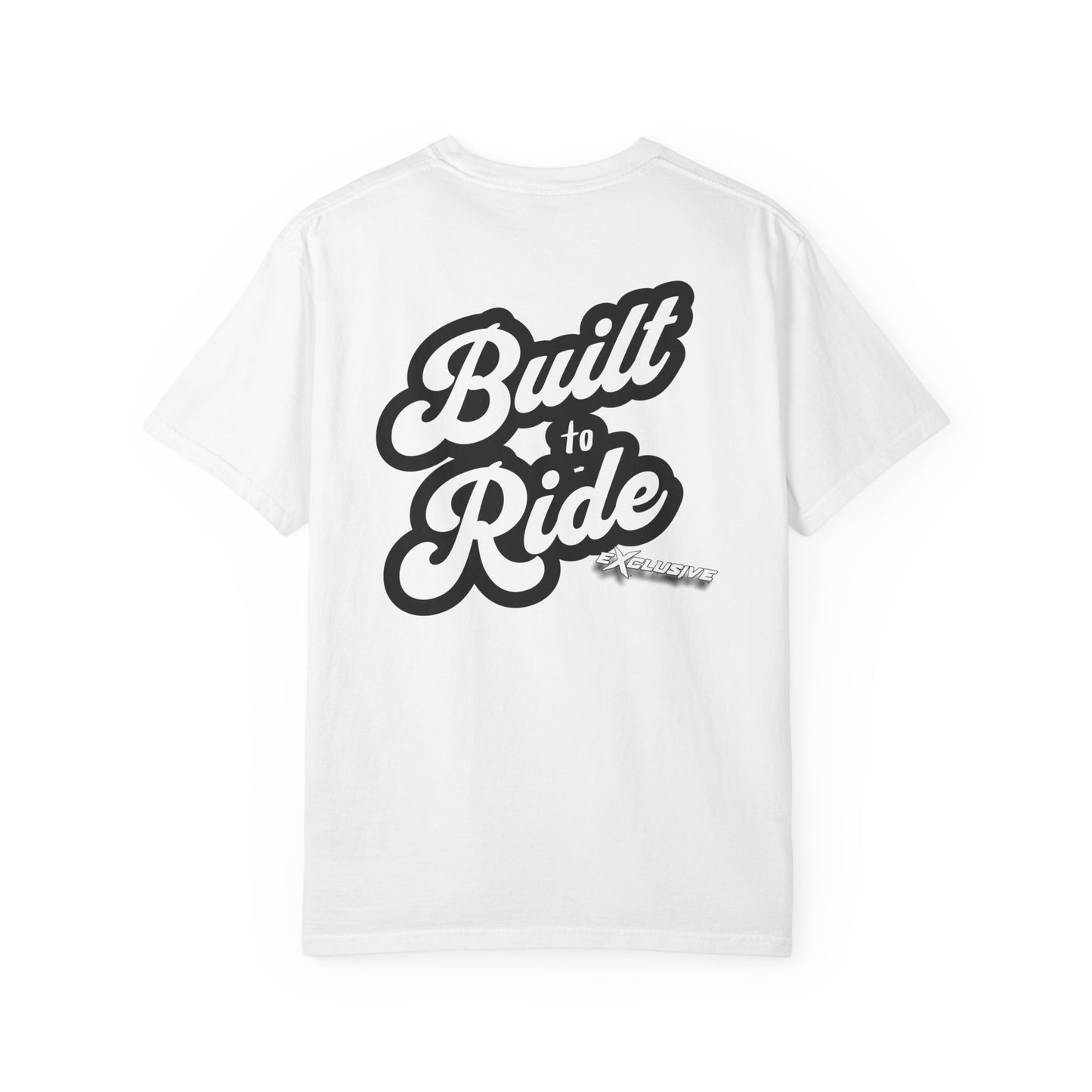Built to ride Exclusive Tee